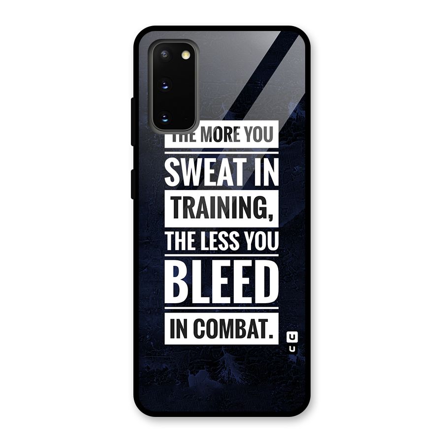 More You Sweat Less You Bleed Glass Back Case for Galaxy S20