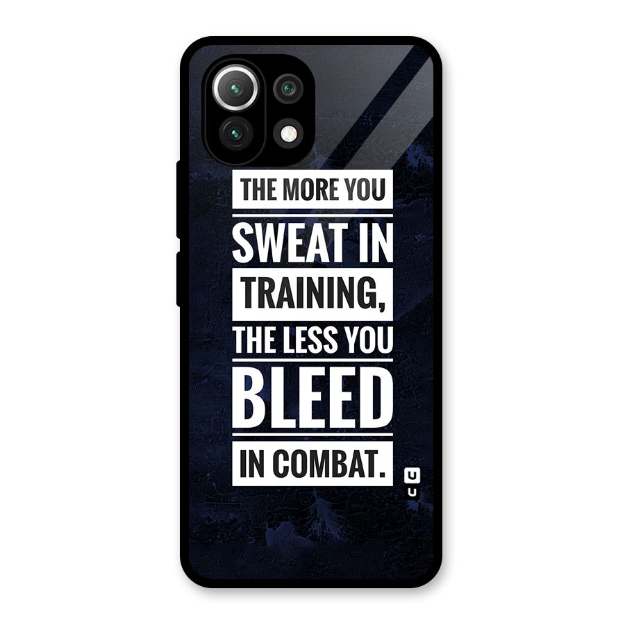 More You Sweat Less You Bleed Glass Back Case for Mi 11 Lite