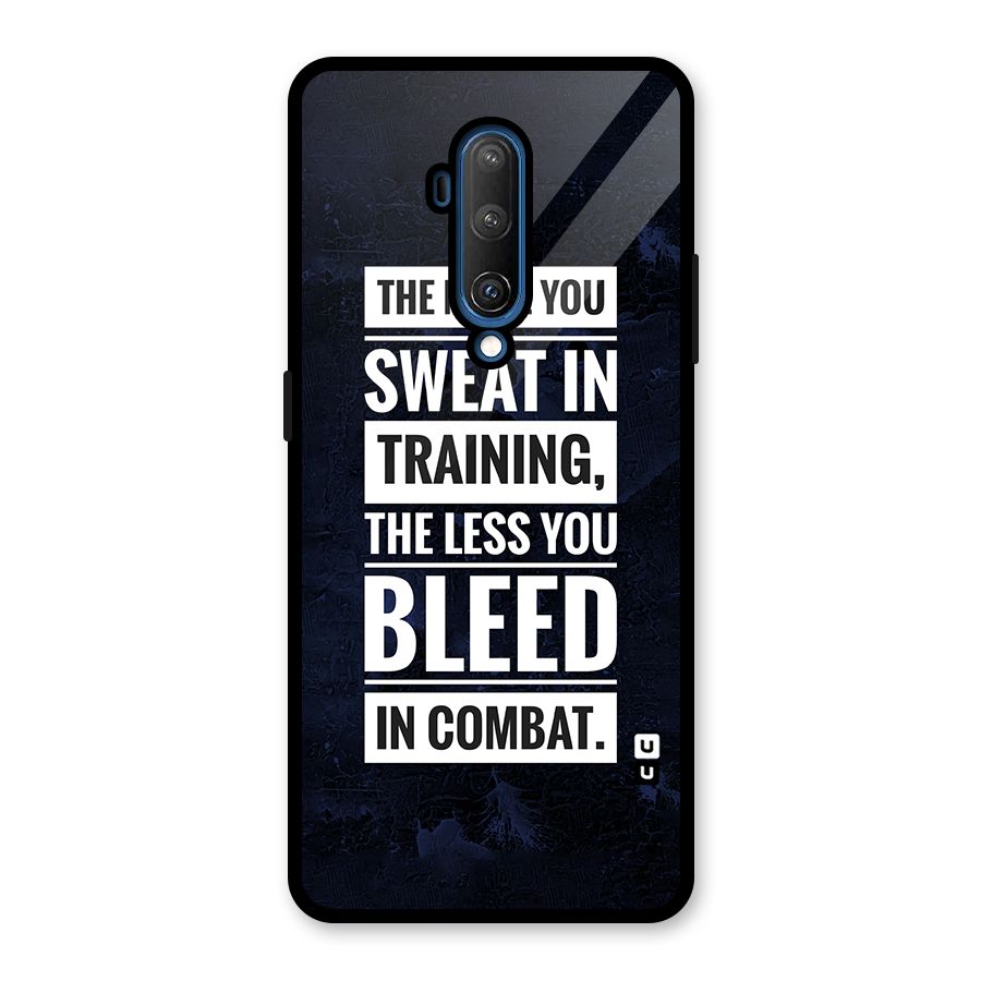 More You Sweat Less You Bleed Glass Back Case for OnePlus 7T Pro