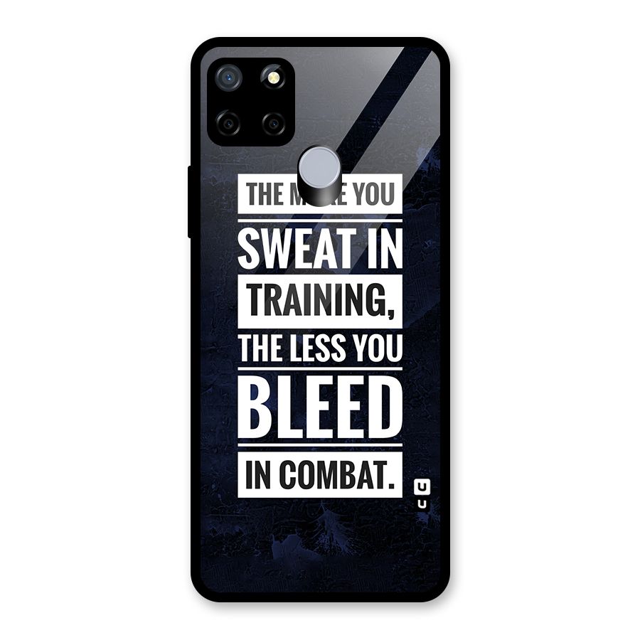More You Sweat Less You Bleed Glass Back Case for Realme C12