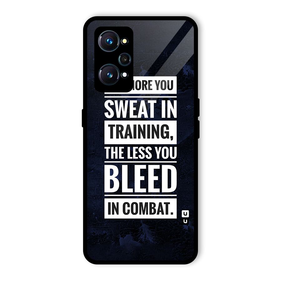 More You Sweat Less You Bleed Glass Back Case for Realme GT 2