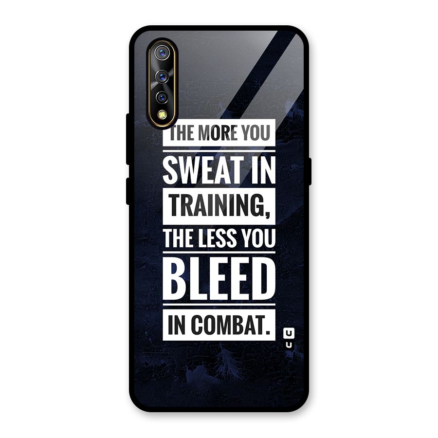More You Sweat Less You Bleed Glass Back Case for Vivo S1