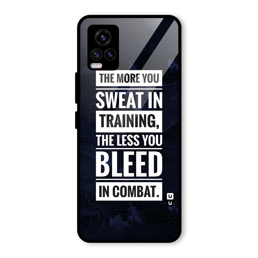 More You Sweat Less You Bleed Glass Back Case for Vivo V20