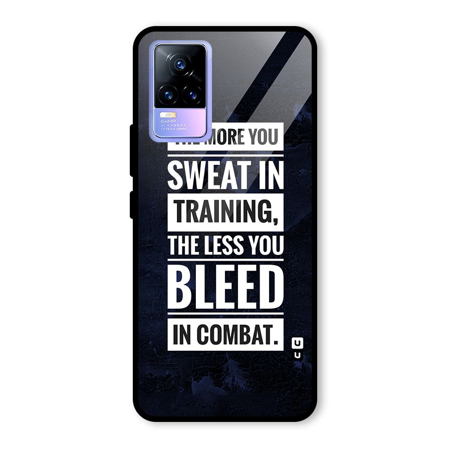 More You Sweat Less You Bleed Glass Back Case for Vivo Y73
