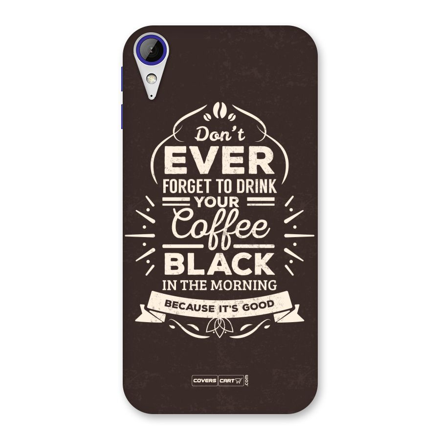 Morning Coffee Love Back Case for Desire 830