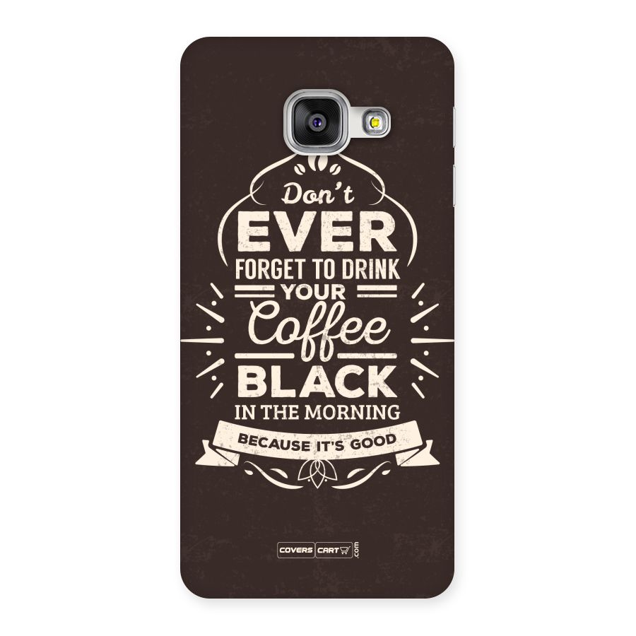 Morning Coffee Love Back Case for Galaxy A3 2016