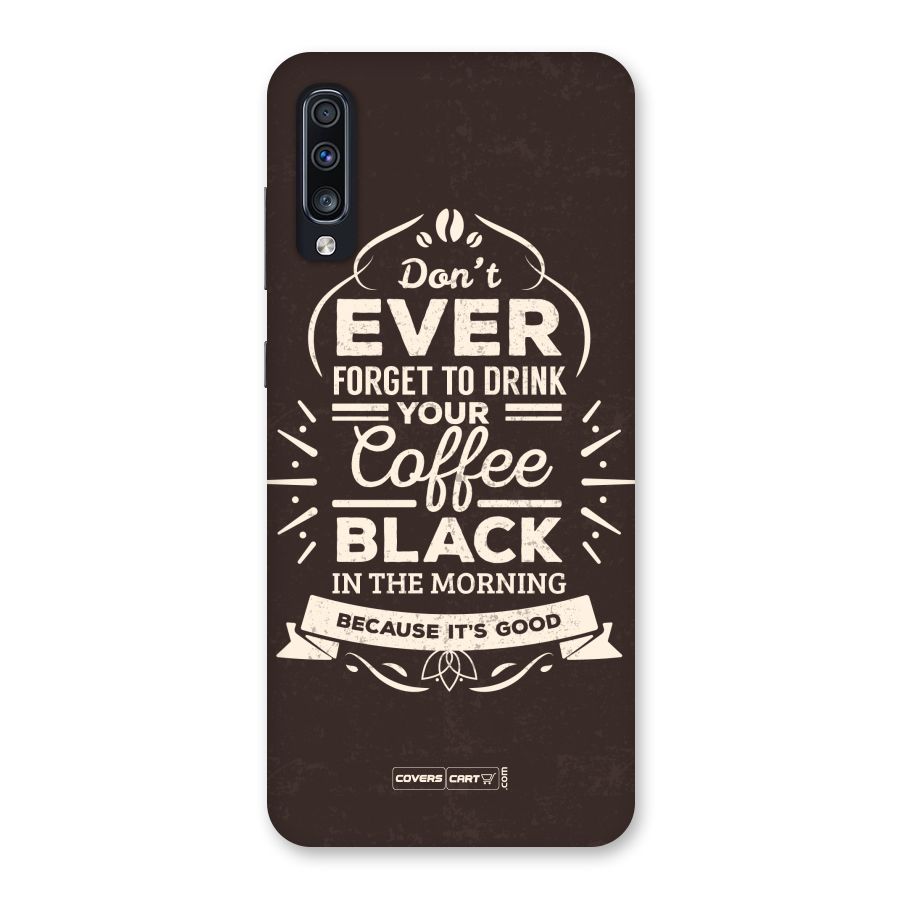 Morning Coffee Love Back Case for Galaxy A70