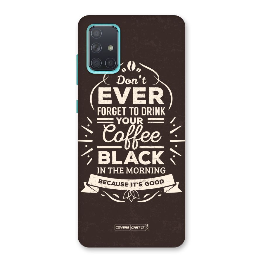 Morning Coffee Love Back Case for Galaxy A71