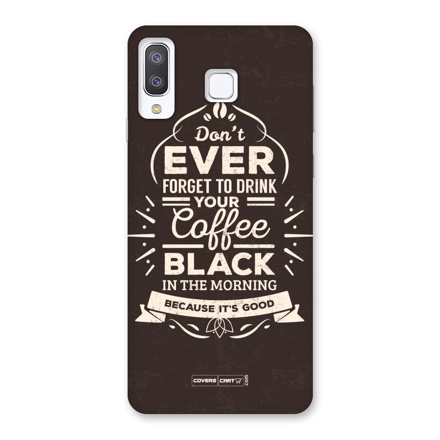 Morning Coffee Love Back Case for Galaxy A8 Star