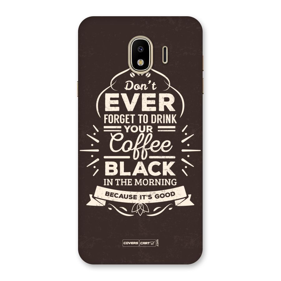 Morning Coffee Love Back Case for Galaxy J4
