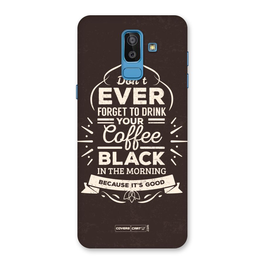 Morning Coffee Love Back Case for Galaxy J8