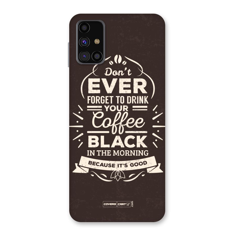 Morning Coffee Love Back Case for Galaxy M31s