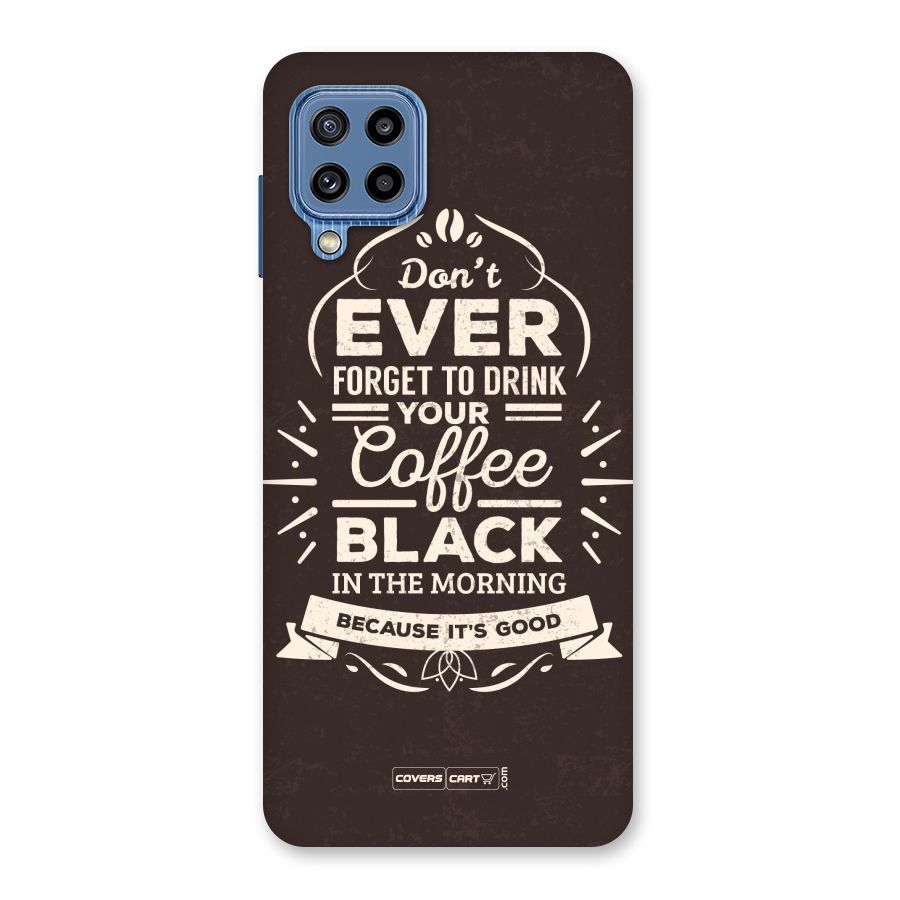 Morning Coffee Love Back Case for Galaxy M32