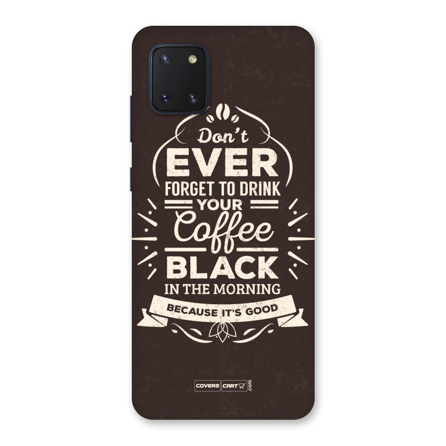 Morning Coffee Love Back Case for Galaxy Note 10 Lite