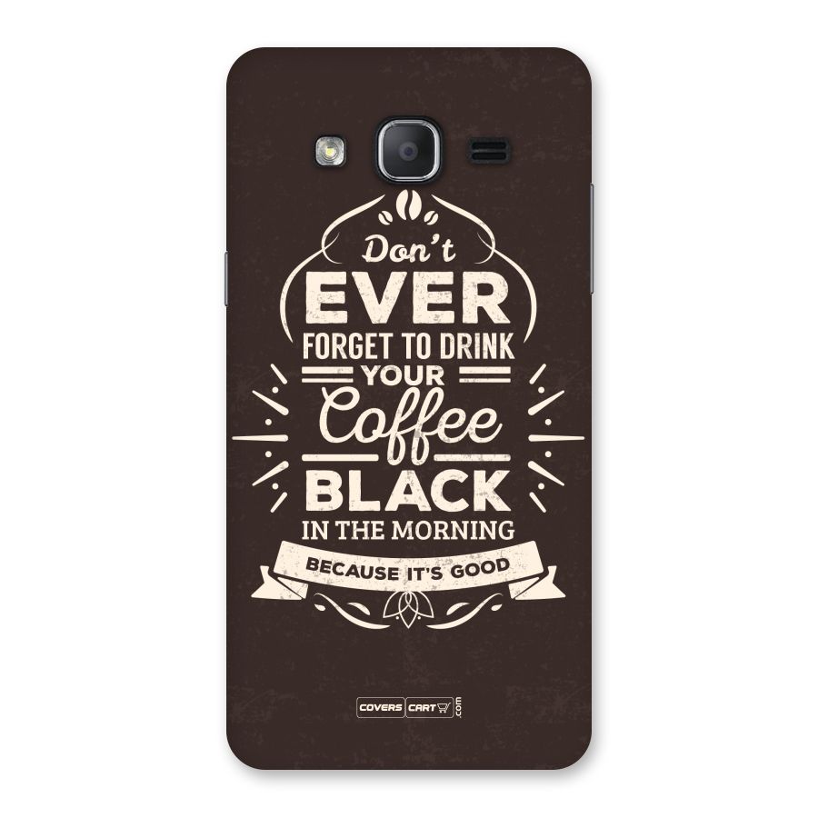 Morning Coffee Love Back Case for Galaxy On7 2015
