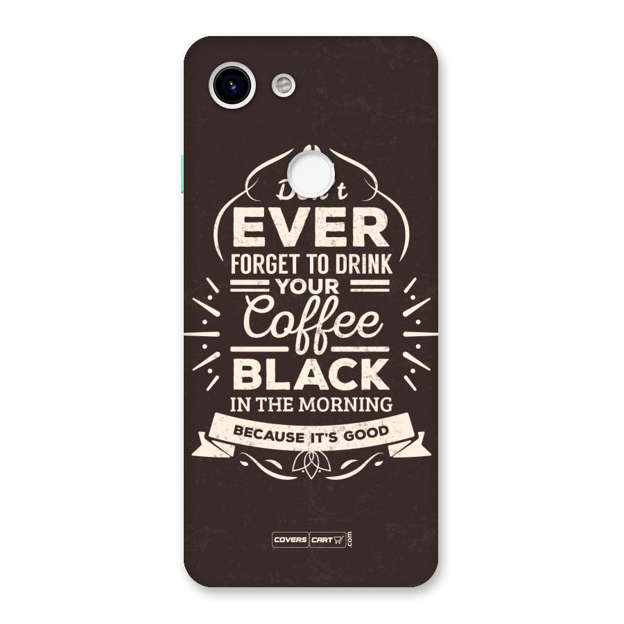 Morning Coffee Love Back Case for Google Pixel 3