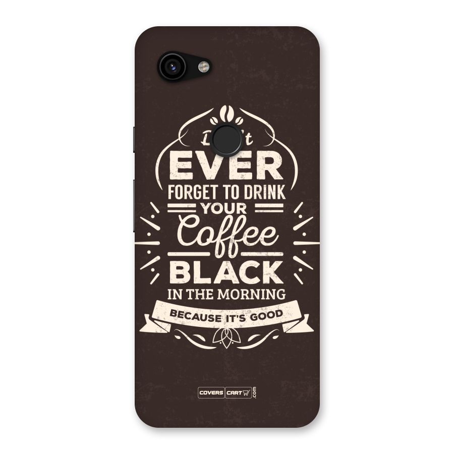 Morning Coffee Love Back Case for Google Pixel 3a
