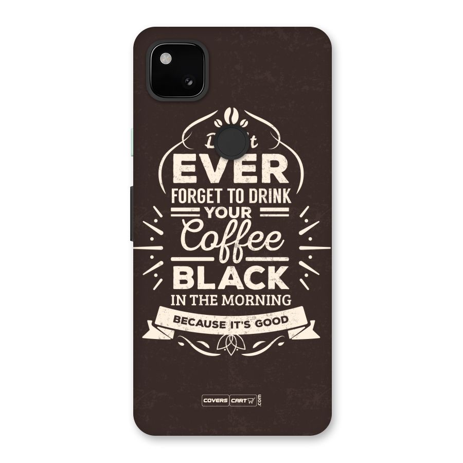 Morning Coffee Love Back Case for Google Pixel 4a