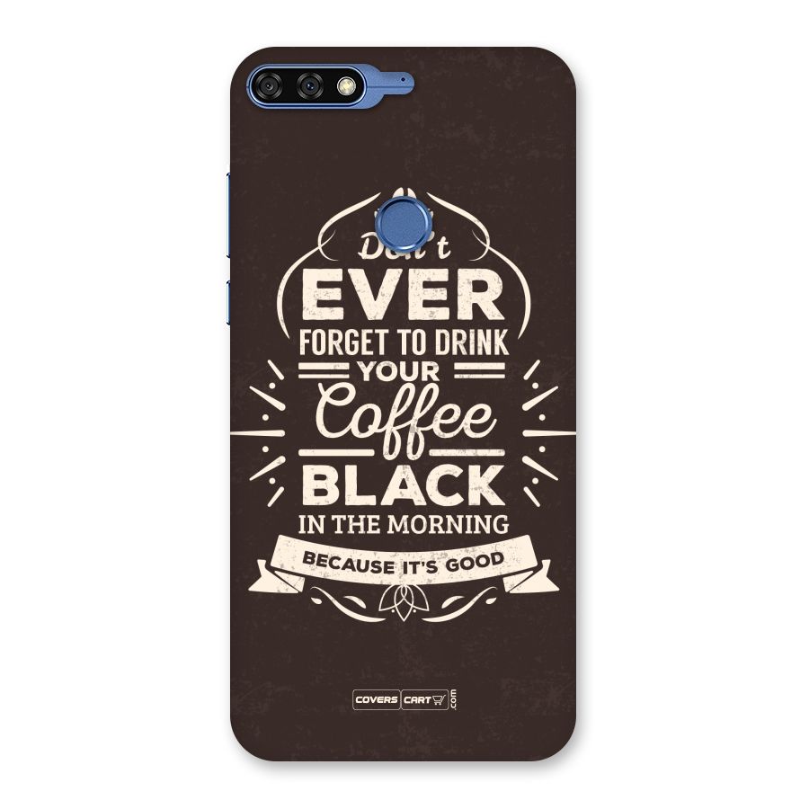 Morning Coffee Love Back Case for Honor 7C