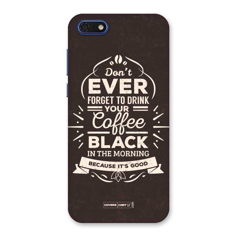 Morning Coffee Love Back Case for Honor 7s