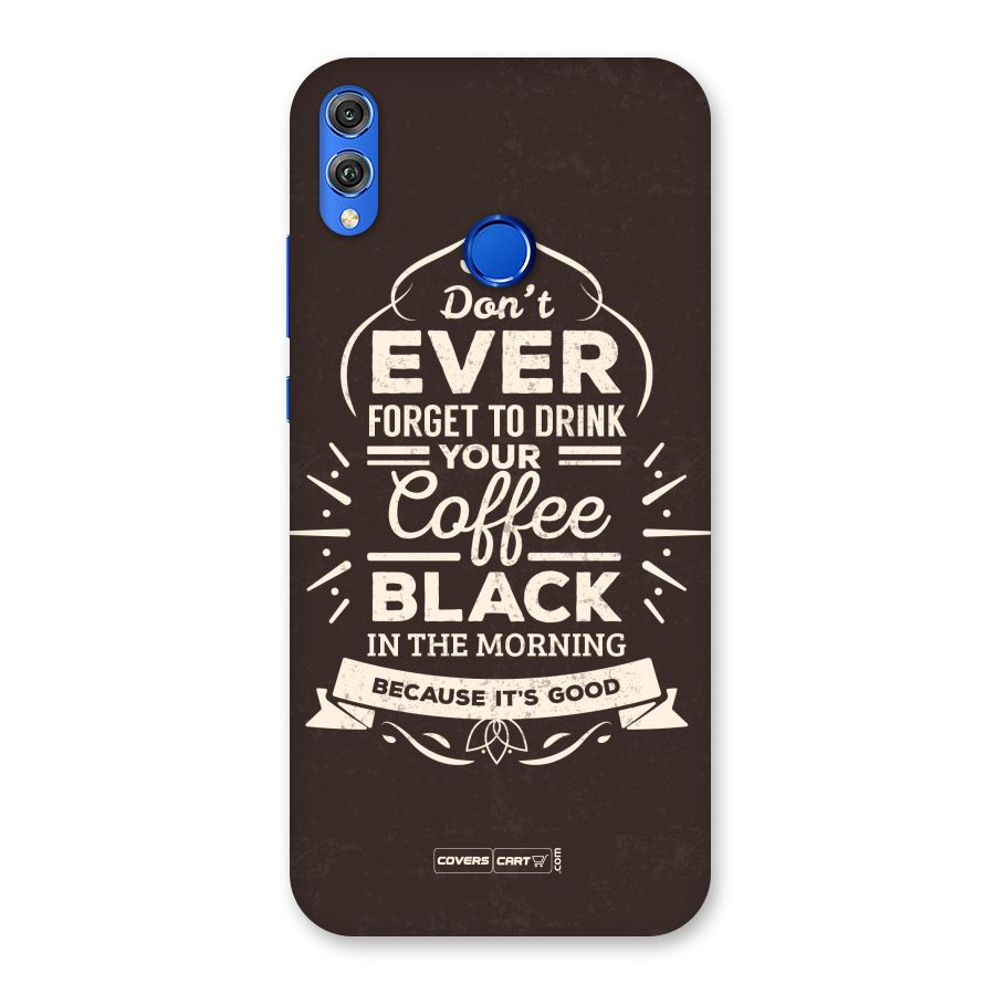 Morning Coffee Love Back Case for Honor 8X