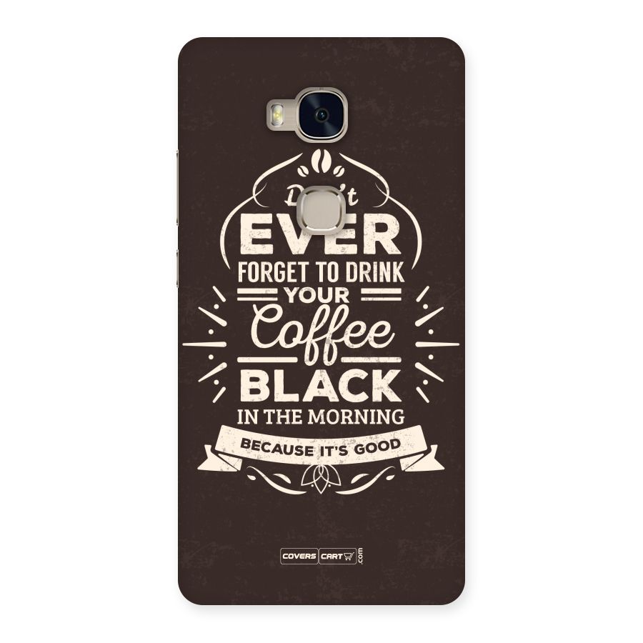 Morning Coffee Love Back Case for Huawei Honor 5X