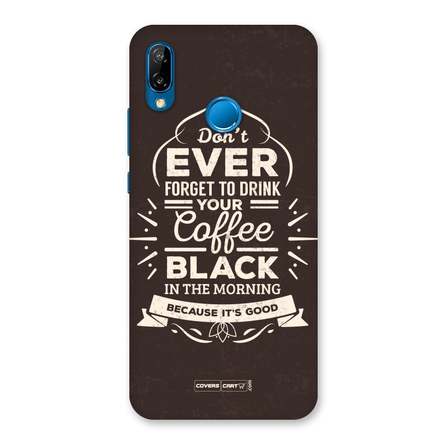 Morning Coffee Love Back Case for Huawei P20 Lite
