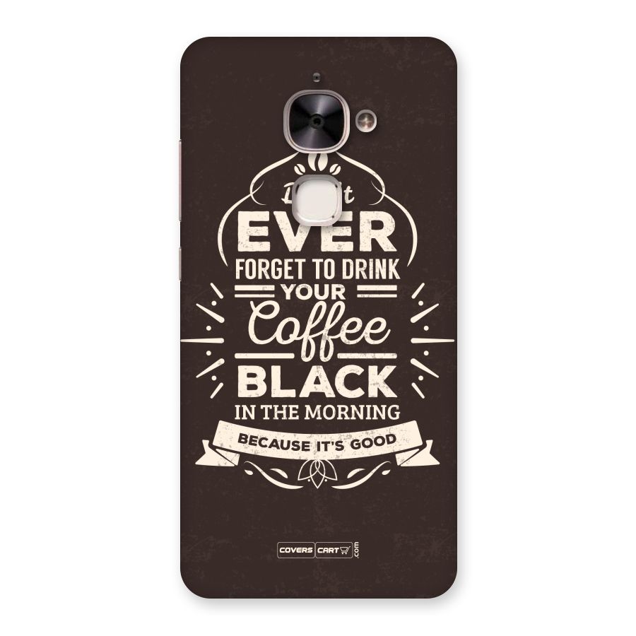 Morning Coffee Love Back Case for Le 2