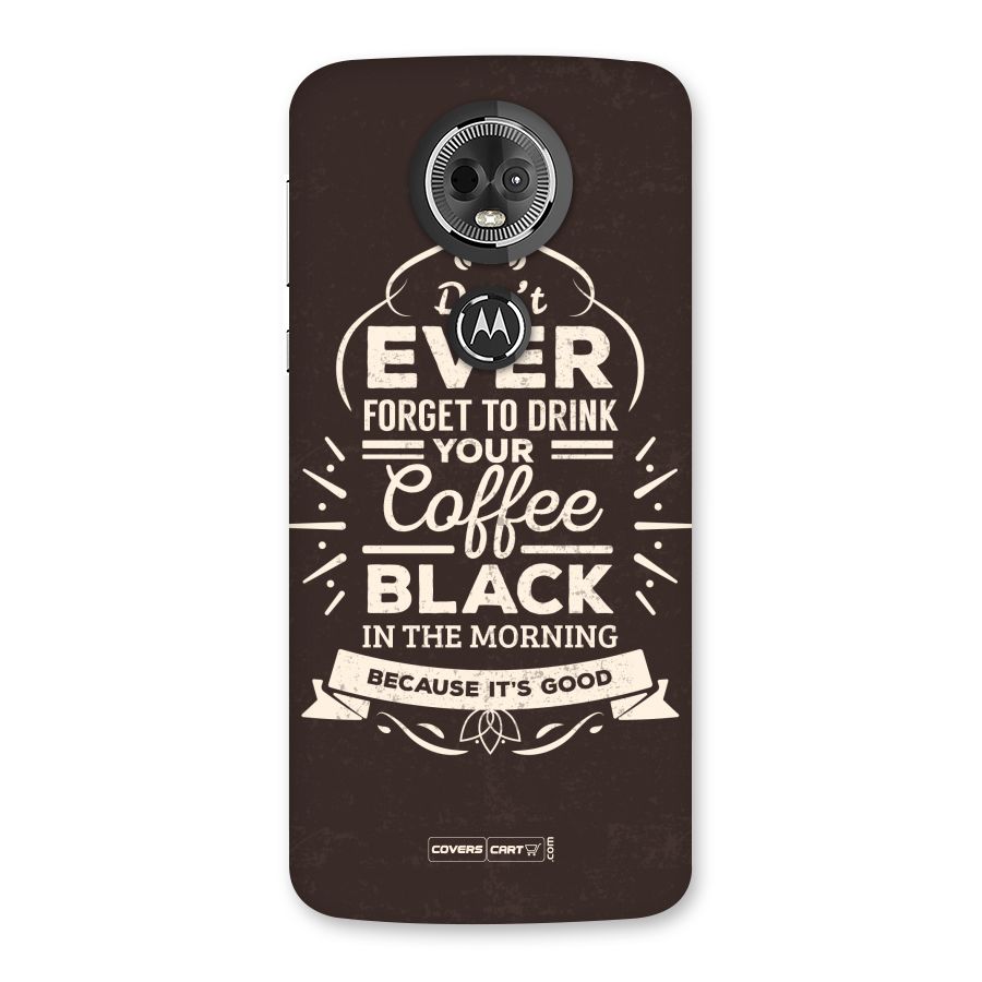 Morning Coffee Love Back Case for Moto E5 Plus