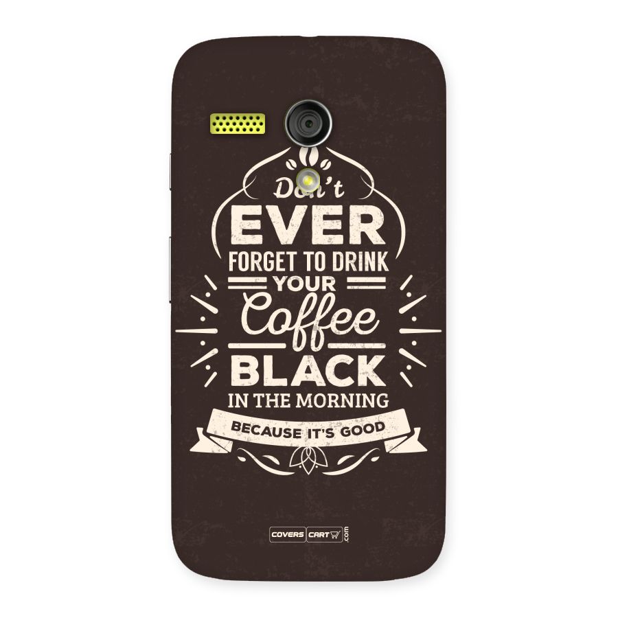 Morning Coffee Love Back Case for Moto G