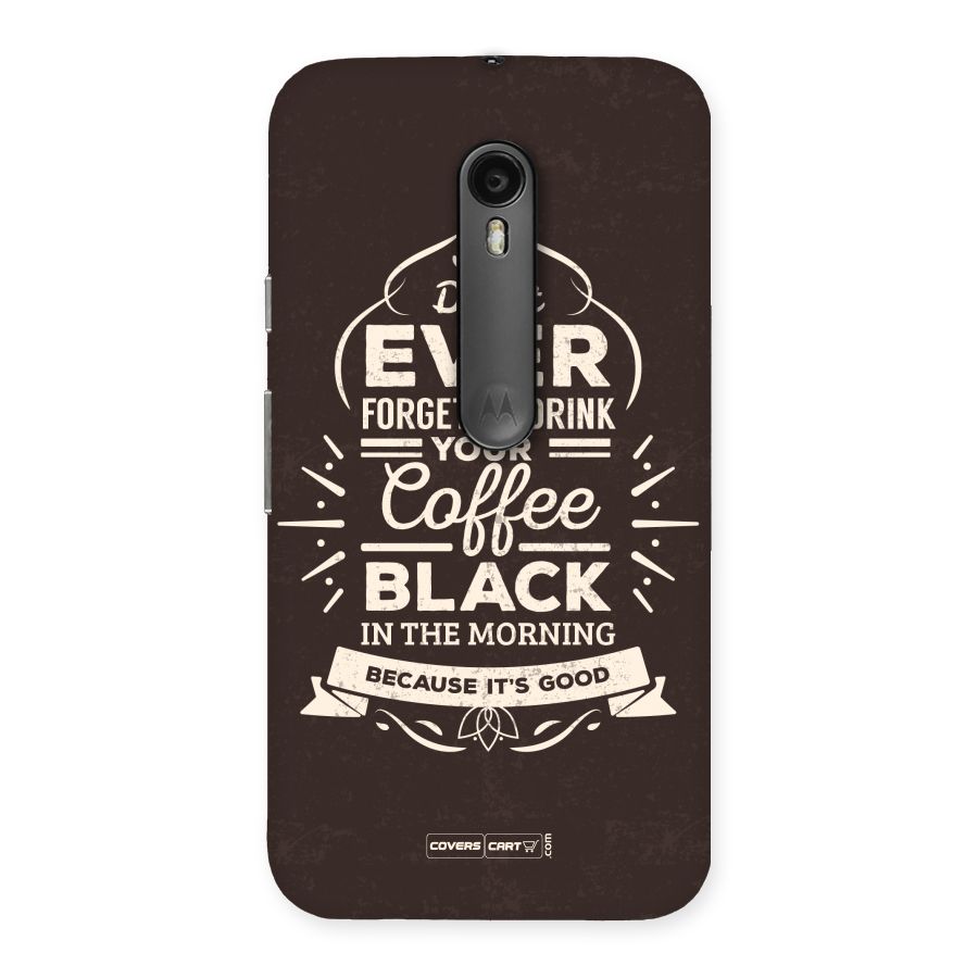Morning Coffee Love Back Case for Moto G3