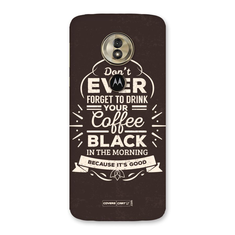 Morning Coffee Love Back Case for Moto G6 Play