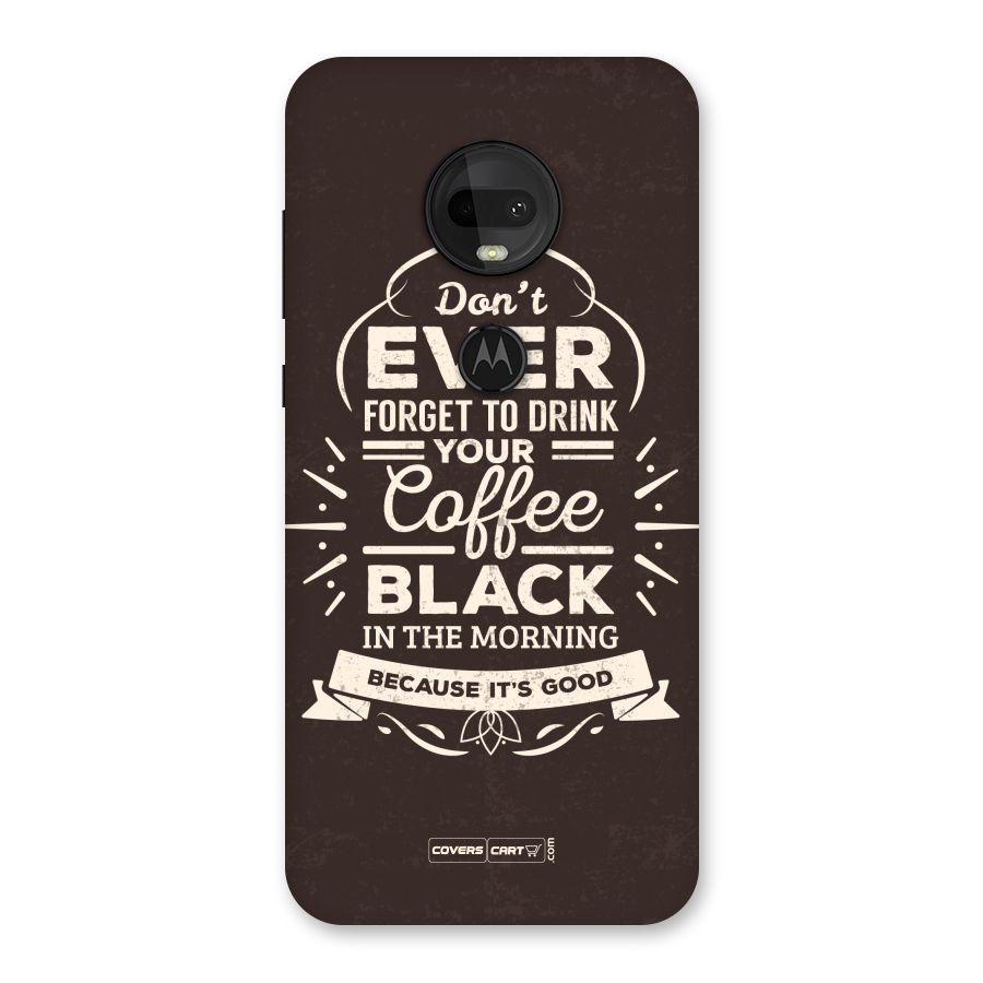 Morning Coffee Love Back Case for Moto G7