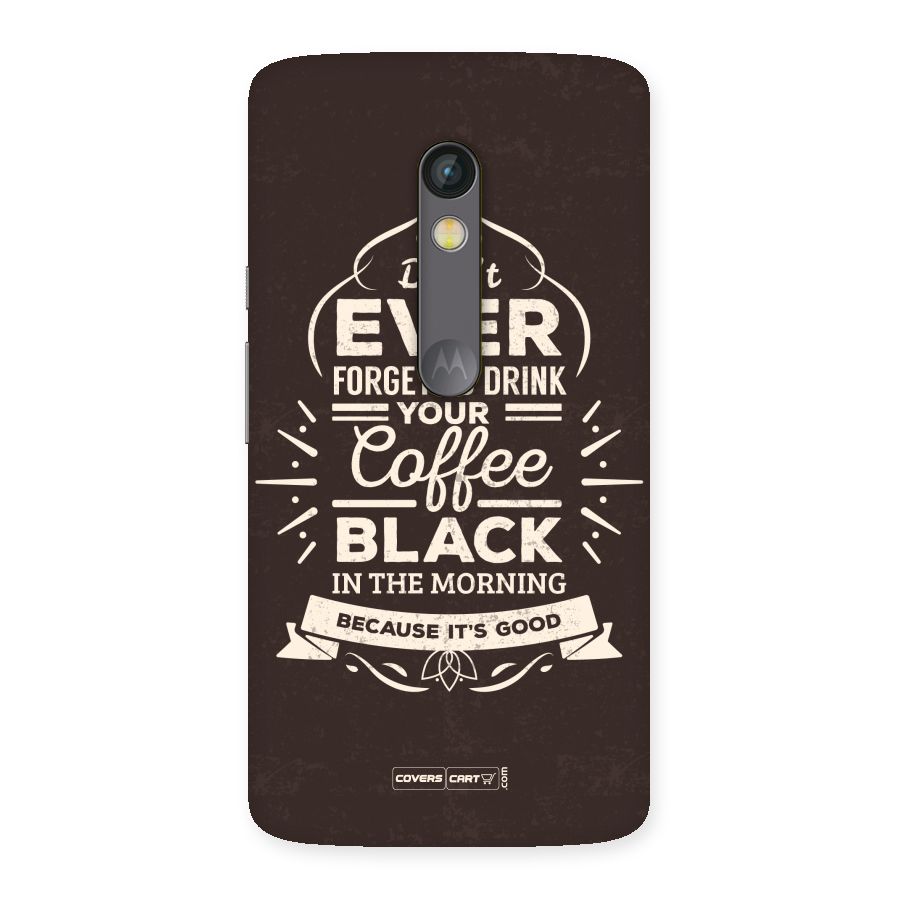 Morning Coffee Love Back Case for Moto X Play