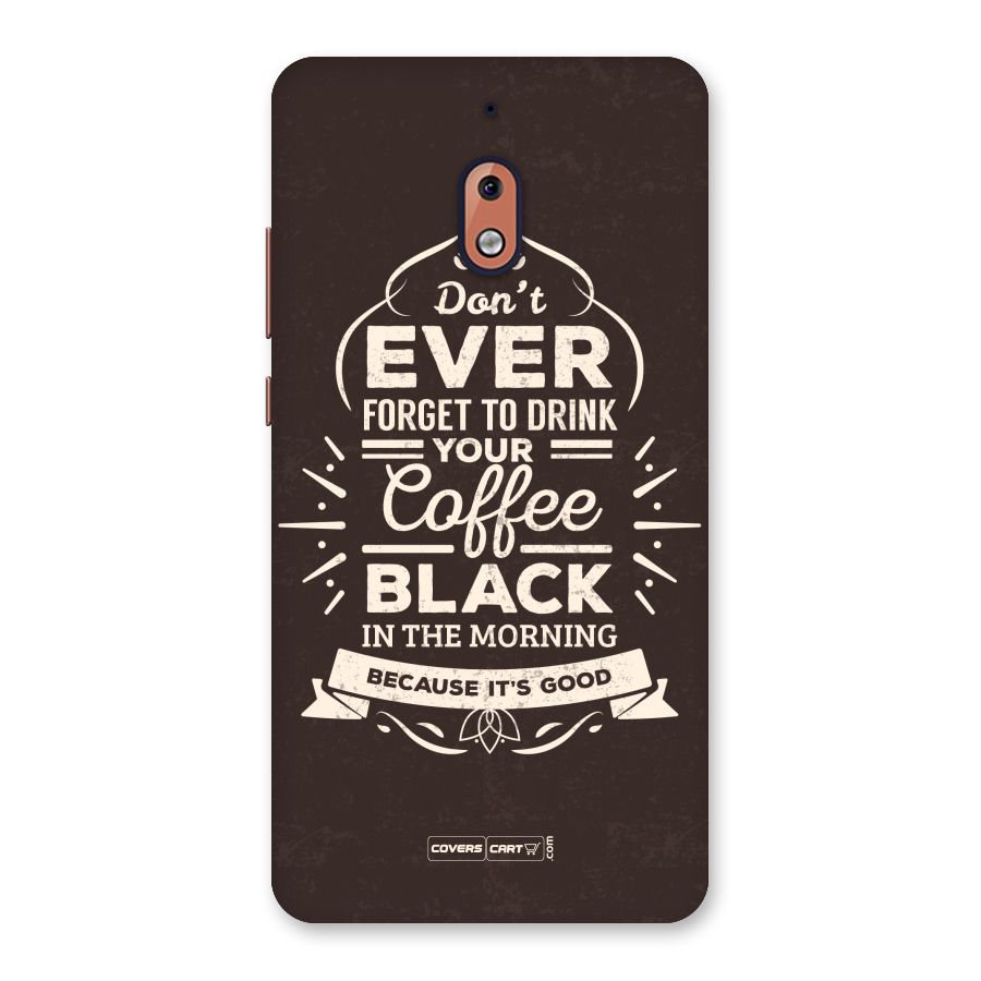 Morning Coffee Love Back Case for Nokia 2.1