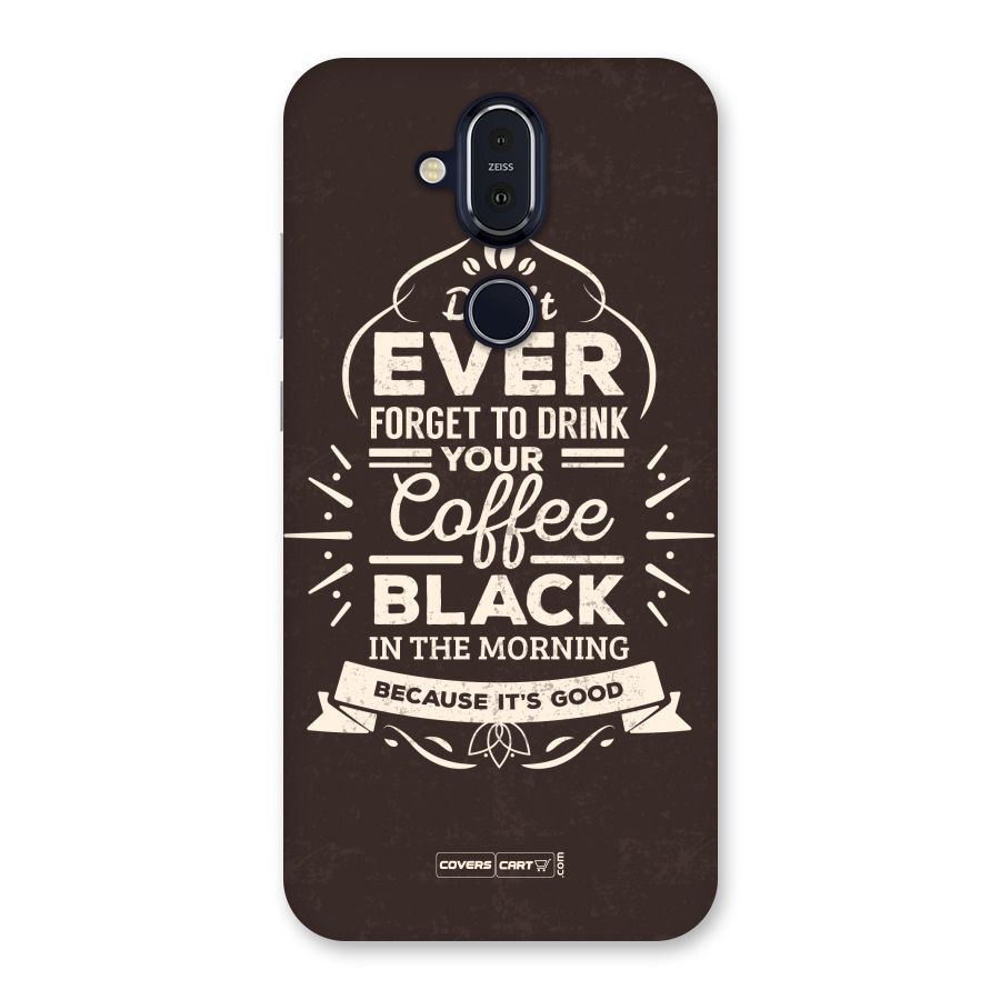 Morning Coffee Love Back Case for Nokia 8.1