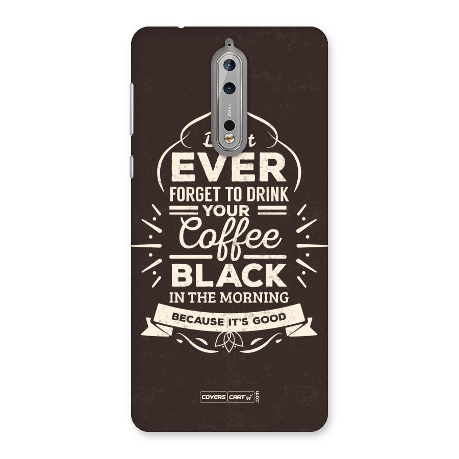 Morning Coffee Love Back Case for Nokia 8