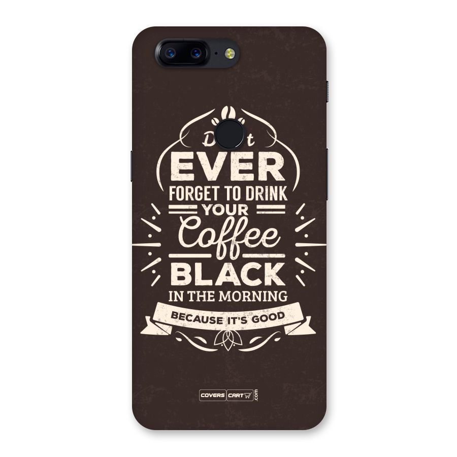 Morning Coffee Love Back Case for OnePlus 5T