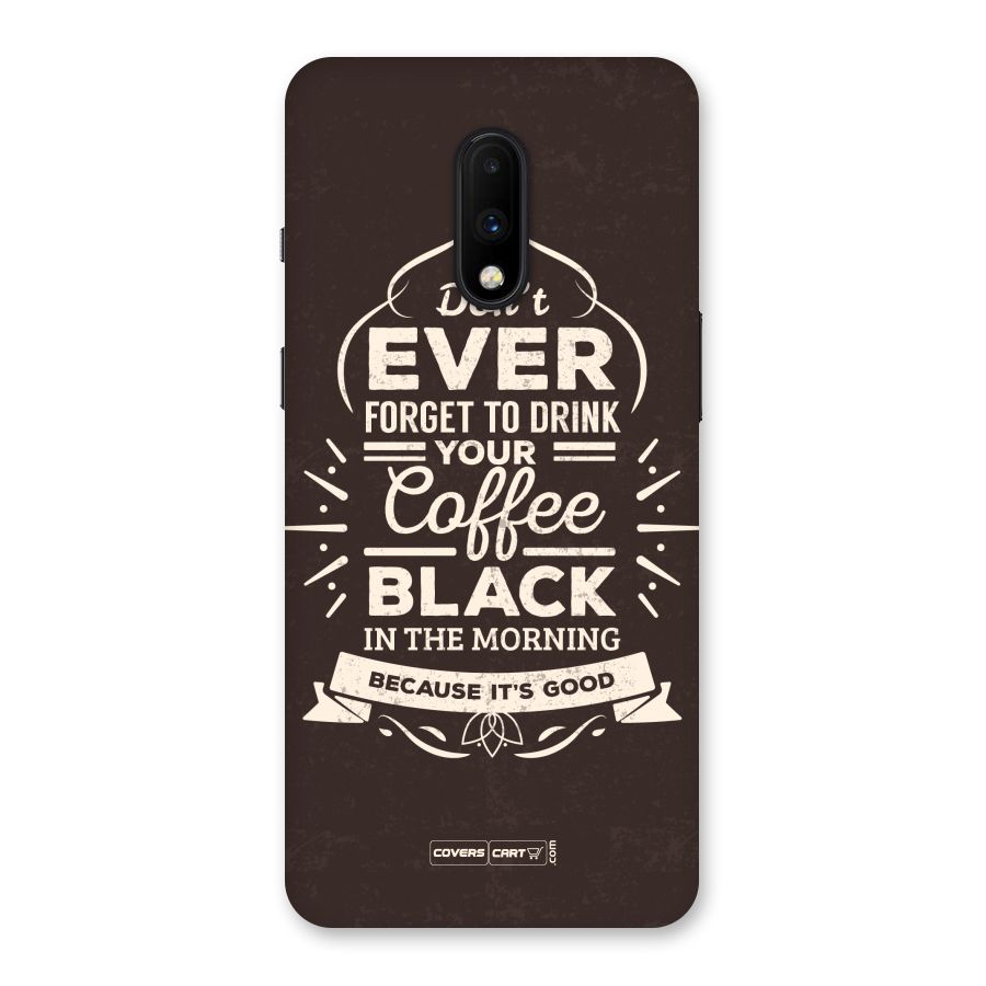 Morning Coffee Love Back Case for OnePlus 7