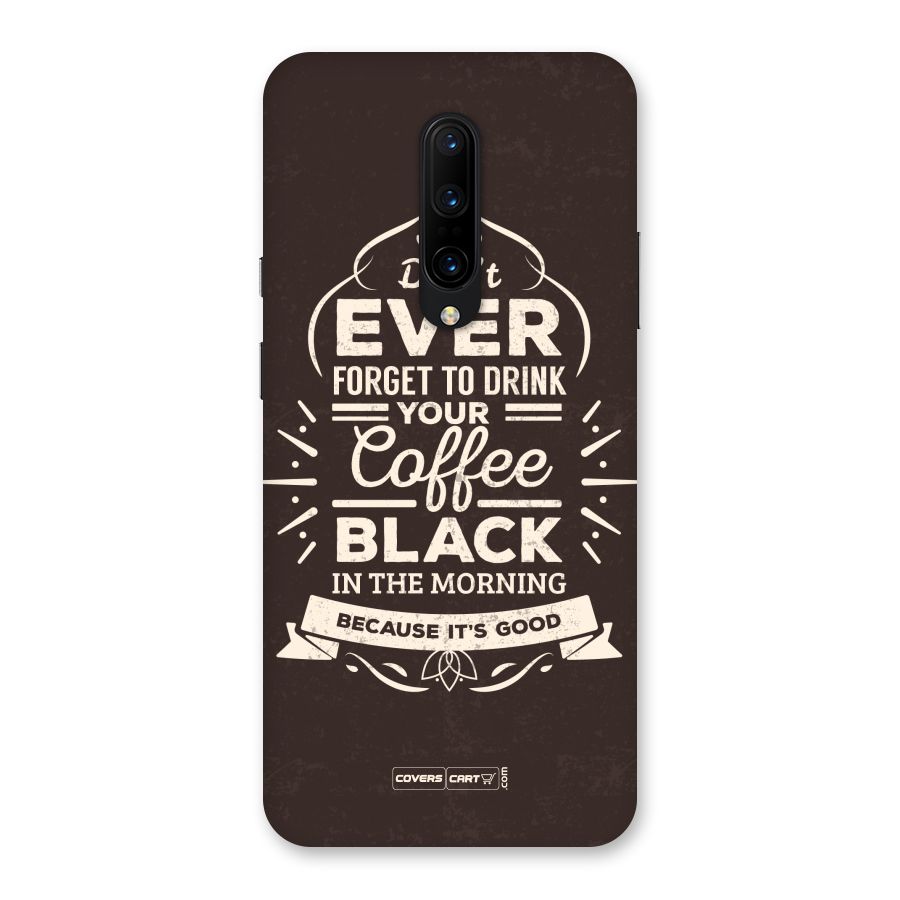 Morning Coffee Love Back Case for OnePlus 7 Pro