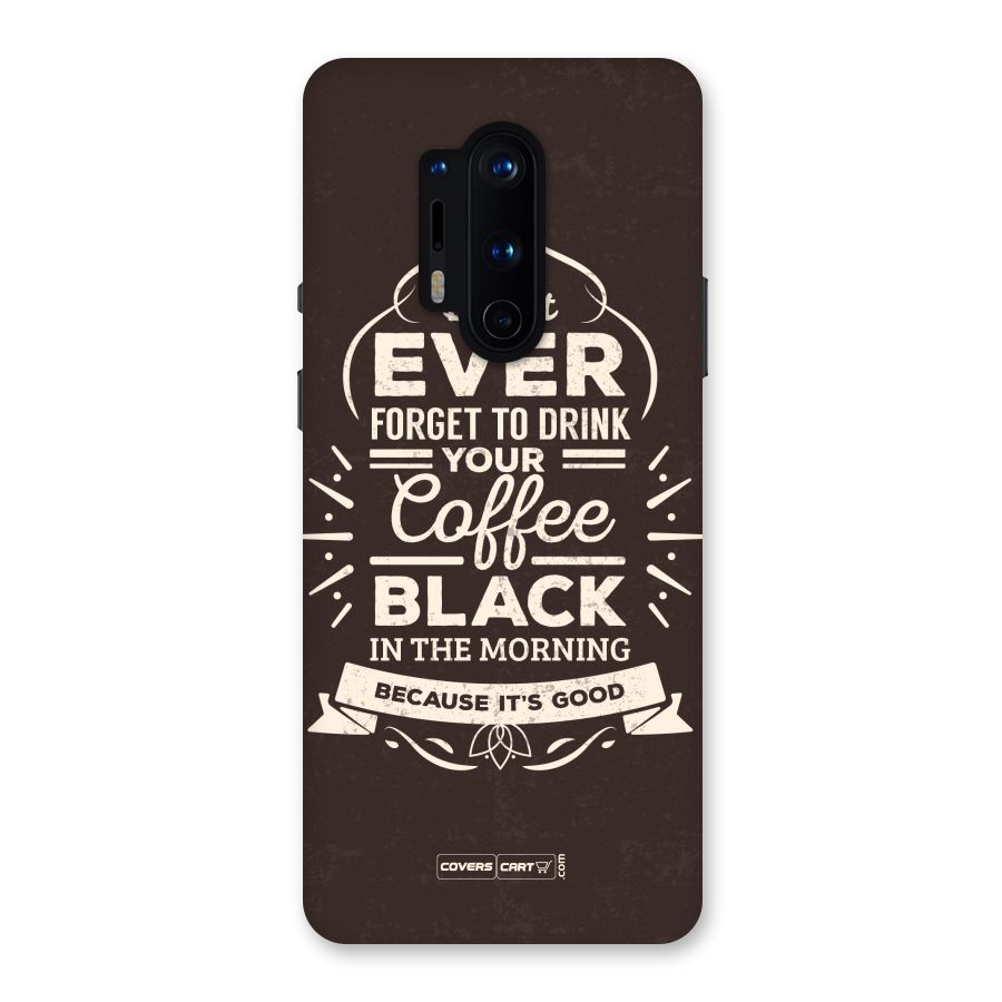 Morning Coffee Love Back Case for OnePlus 8 Pro