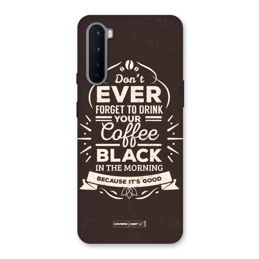 Morning Coffee Love Back Case for OnePlus Nord
