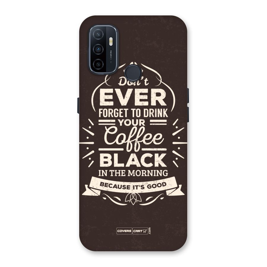Morning Coffee Love Back Case for Oppo A32