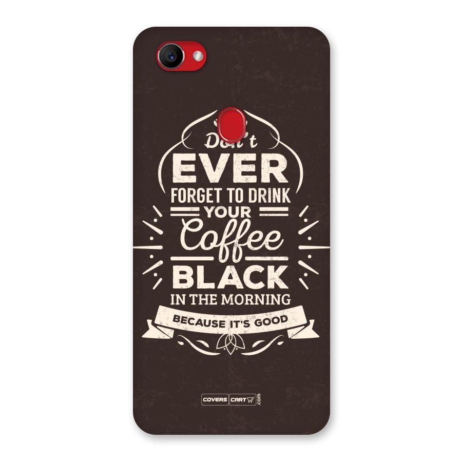 Morning Coffee Love Back Case for Oppo F7