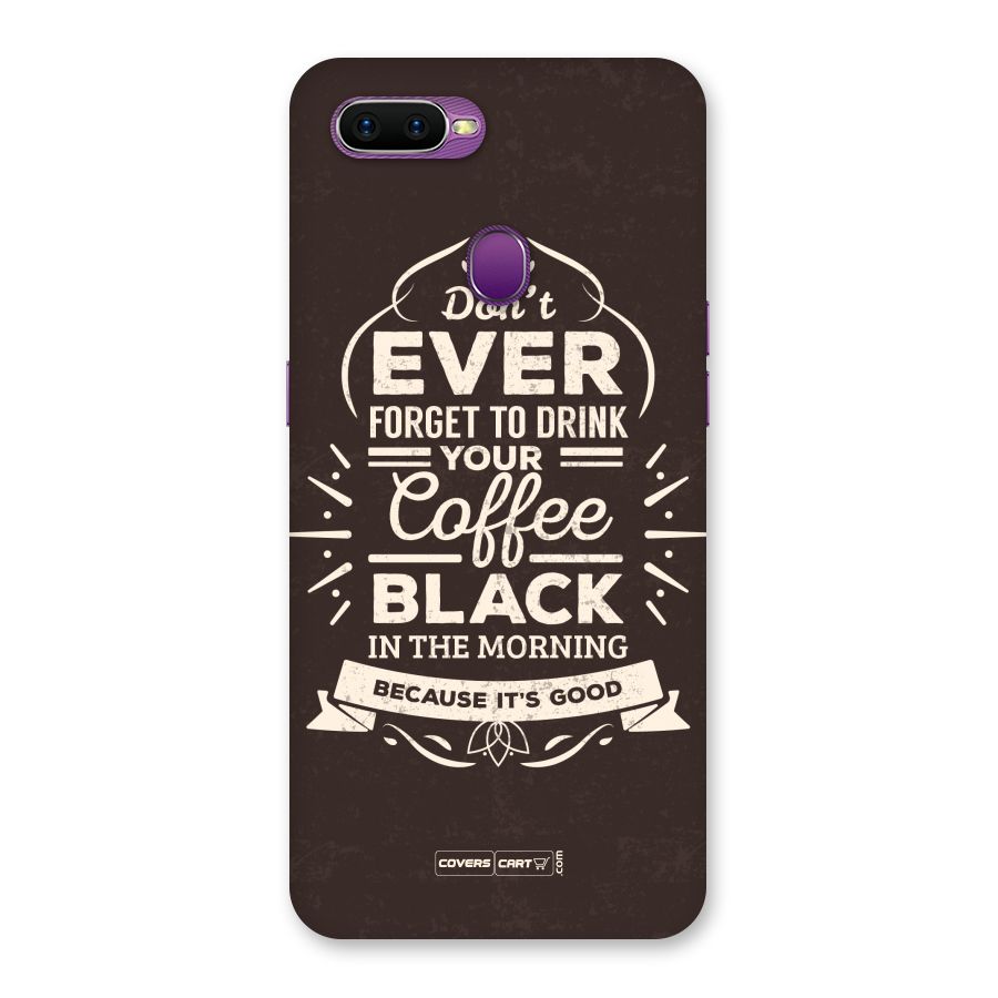 Morning Coffee Love Back Case for Oppo F9