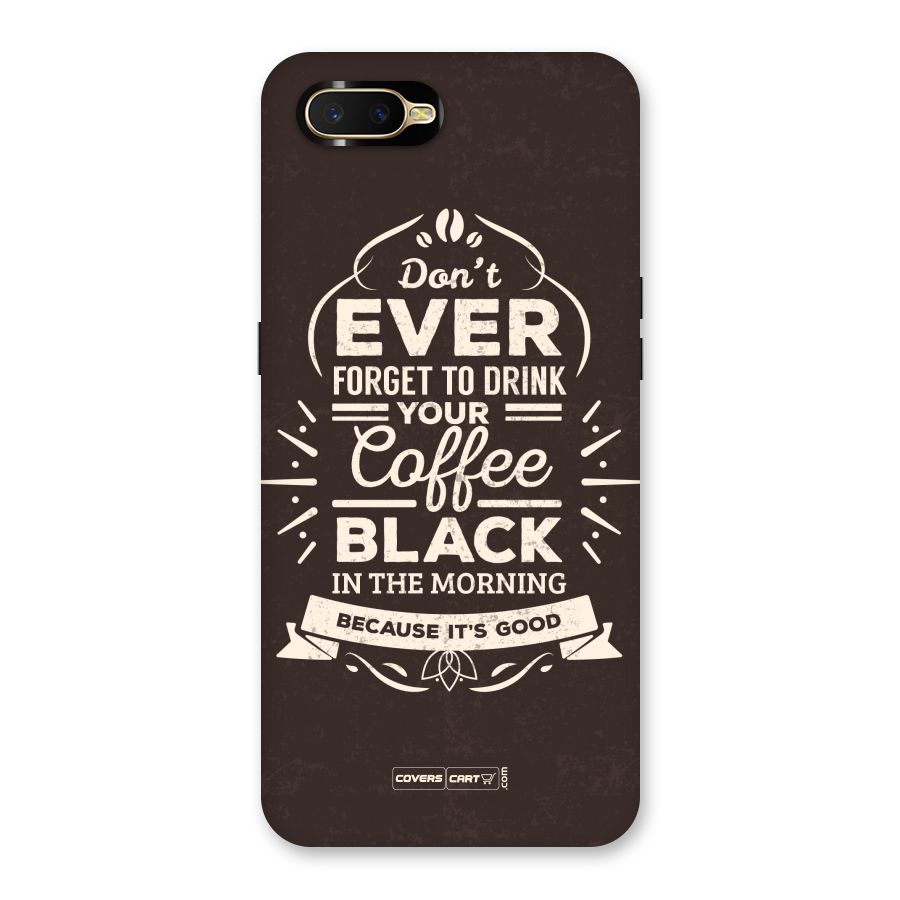 Morning Coffee Love Back Case for Oppo K1