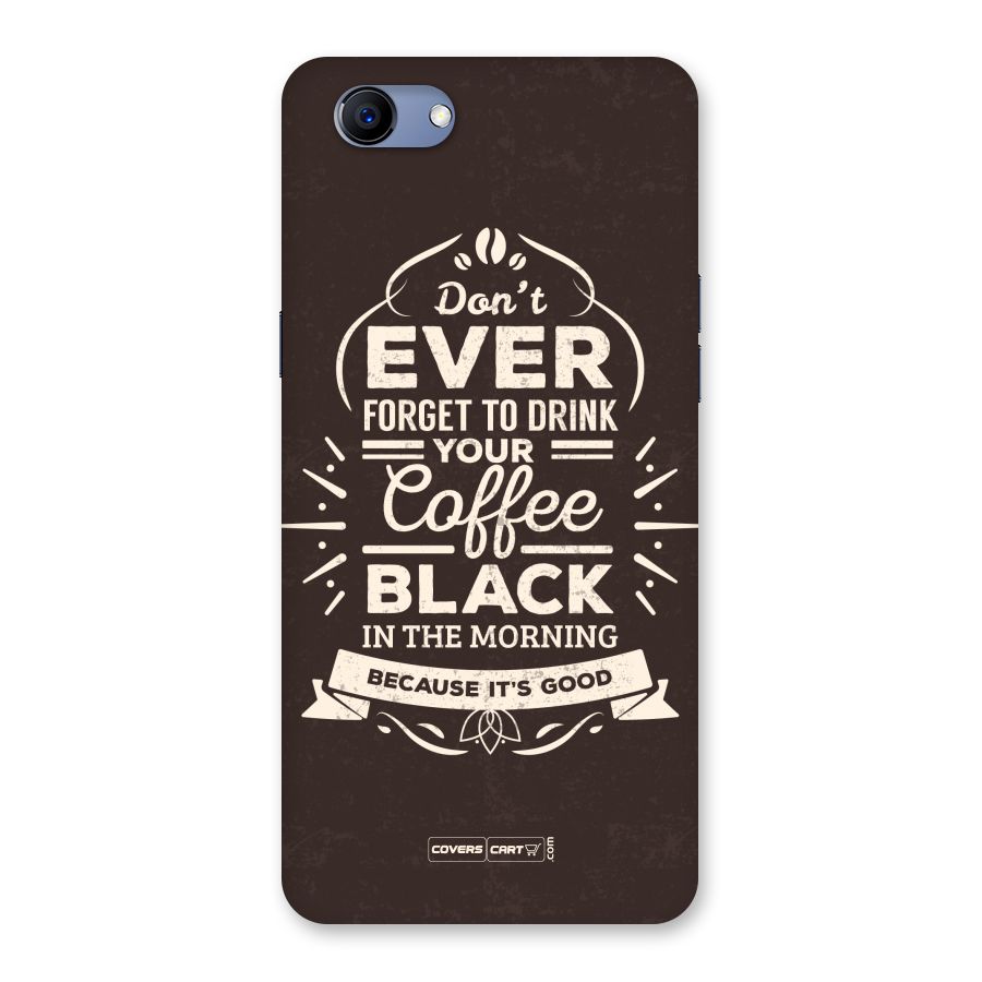 Morning Coffee Love Back Case for Oppo Realme 1