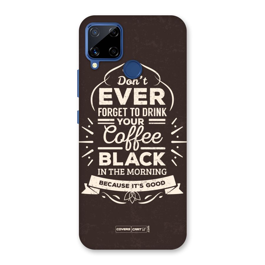 Morning Coffee Love Back Case for Realme C15