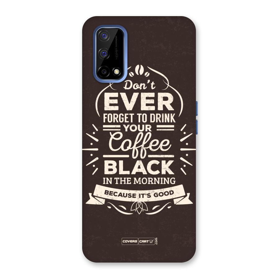 Morning Coffee Love Back Case for Realme Narzo 30 Pro