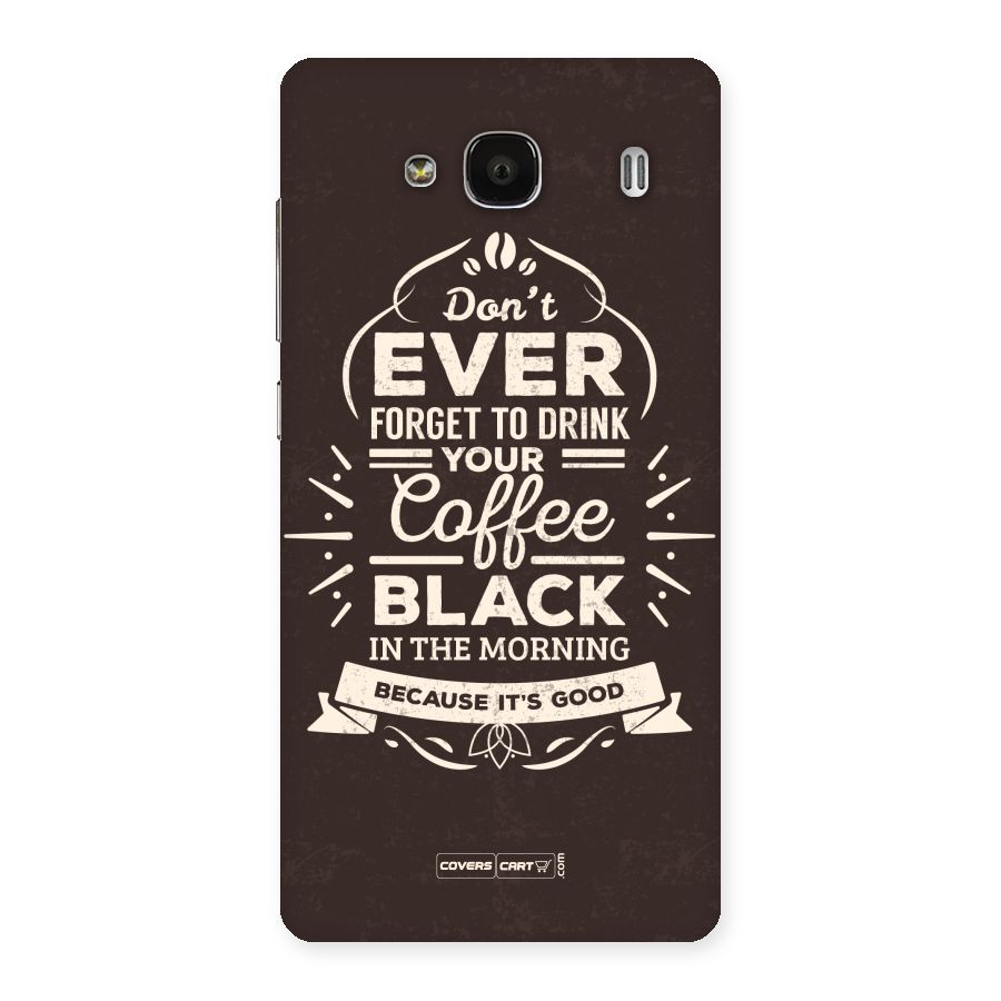 Morning Coffee Love Back Case for Redmi 2 Prime